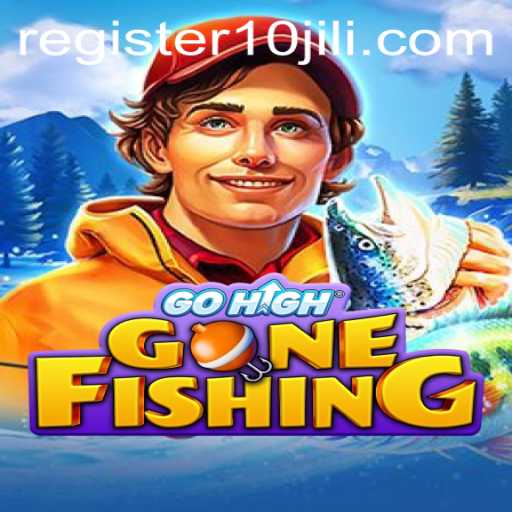 Dive into the Adventure of GoHighGoneFishing with 10JILI